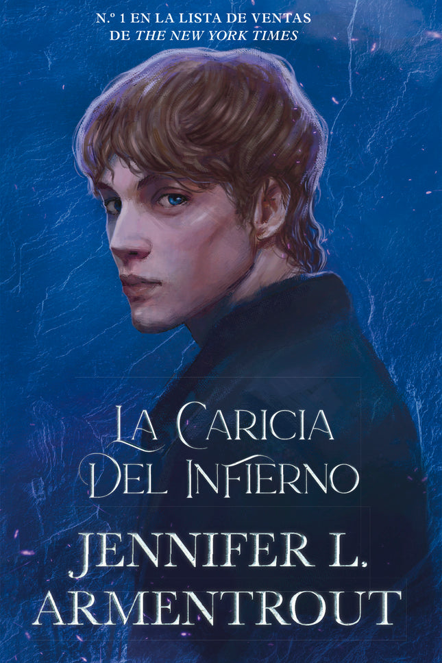 LA CARICIA DEL INFIERNO - Jennifer L. Armentrout - RUSTICA