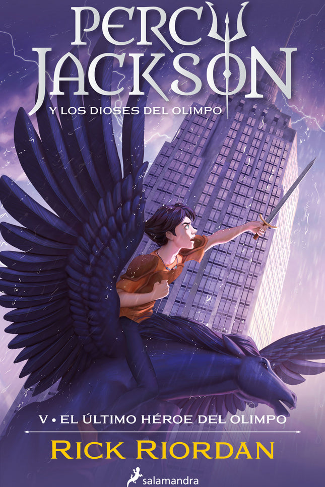 El último Héroe Del Olimpo (percy Jackson Y Los Dioses Del Olimpo 5)