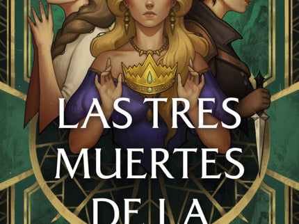 Las Tres Muertes De La Reina