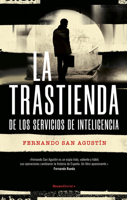 La Trastienda De Los Servicios De Inteligencia