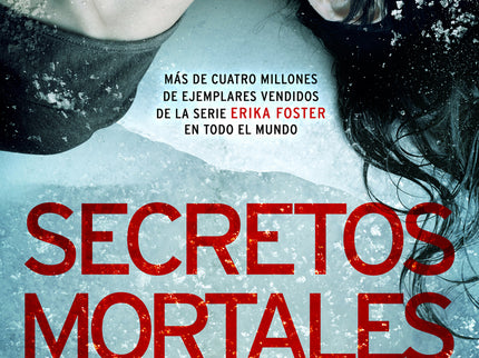 Secretos Mortales (serie Erika Foster 6)