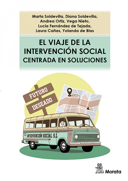 El Viaje De La Intervencion Social Centrada En Soluciones