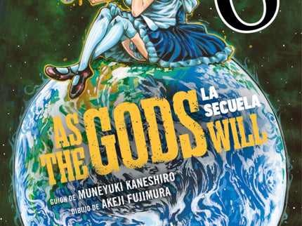 As The Gods Will: La Secuela 6