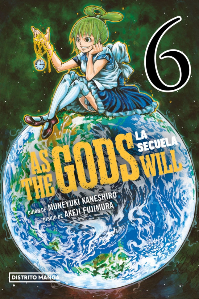 As The Gods Will: La Secuela 6