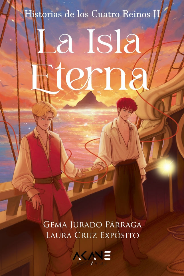 La Isla Eterna (historias De Los Cuatro Reinos #2)