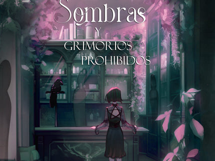 De Sombras Y Grimorios Prohibidos