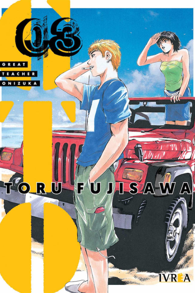 GTO - Great Teacher Onizuka 03 - Toru Fujisawa - Tapa blanda