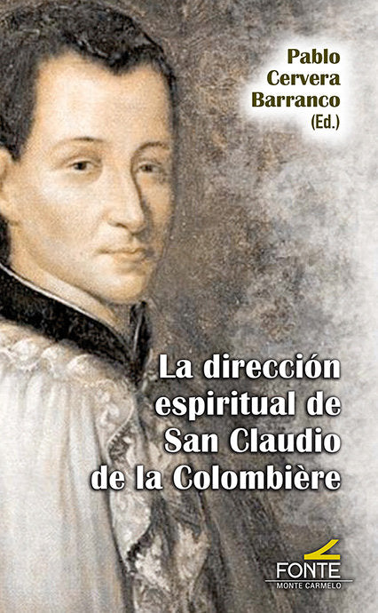 DIRECCION ESPIRITUAL DE SAN CLAUDIO DE LA COLOMBIERE - San Claudio de la Colombière - Tapa blanda