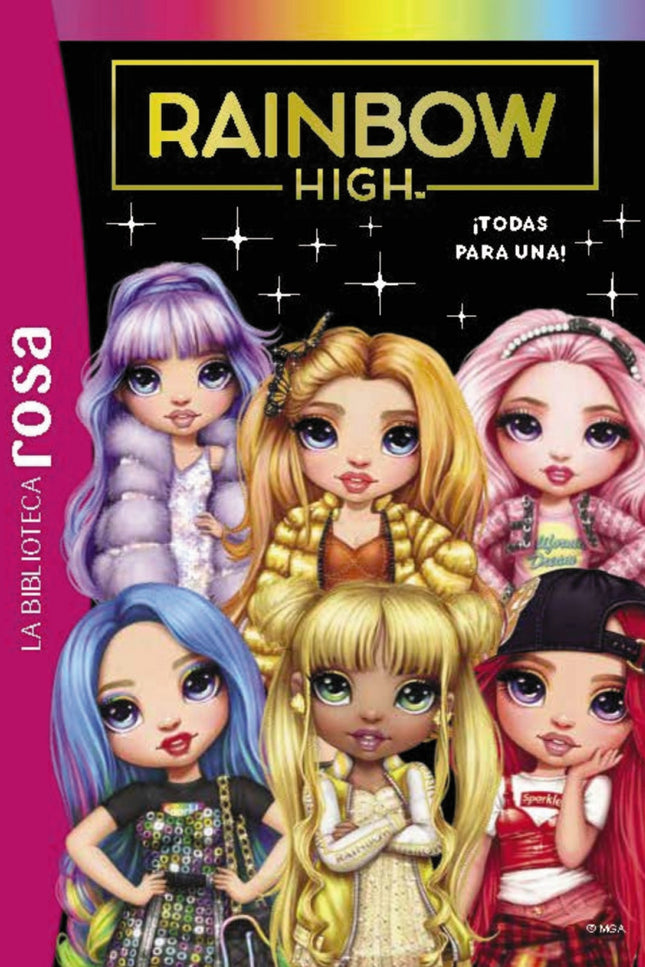 Biblioteca Rosa. Rainbow High, 5. ¡todas Para Una!