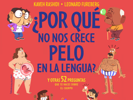 ¿por Qué No Tenemos Pelo En La Lengua?