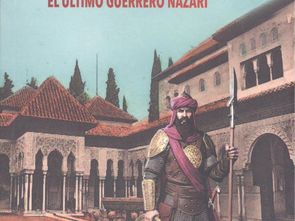 Kadar, El último Guerrero Nazarí
