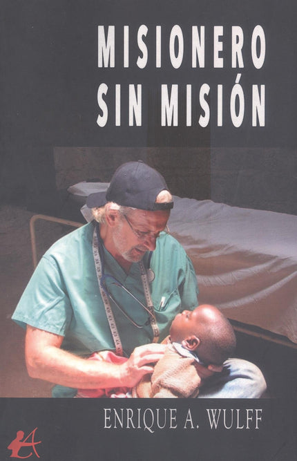 Misionero Sin Misión