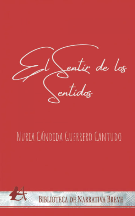 El Sentir De Los Sentidos
