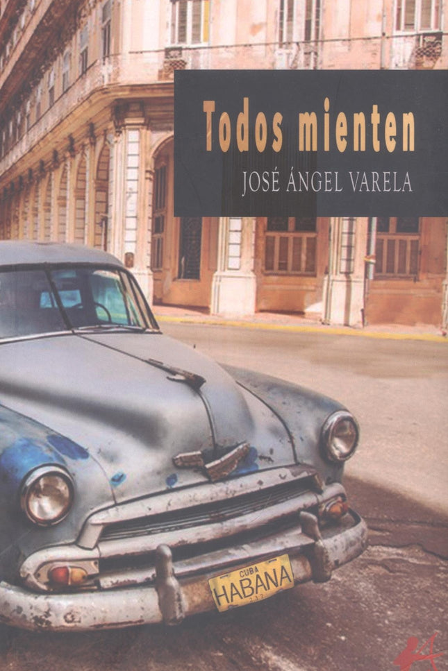 Todos Mienten