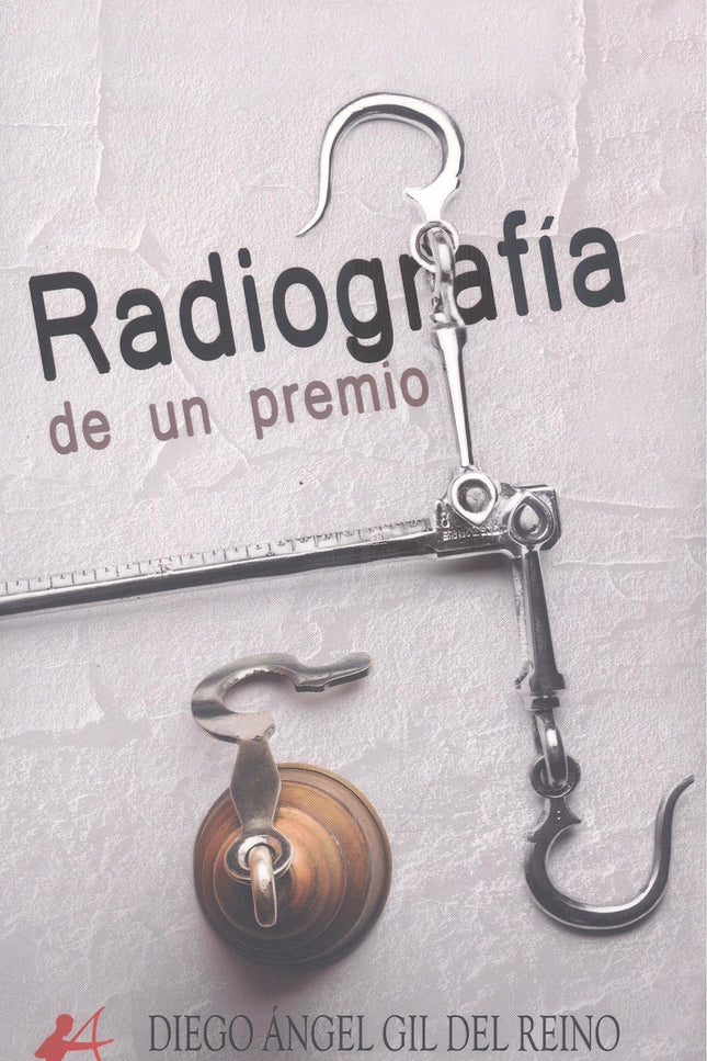 Radiografía De Un Premio