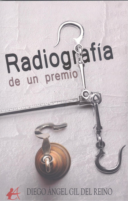 Radiografía De Un Premio