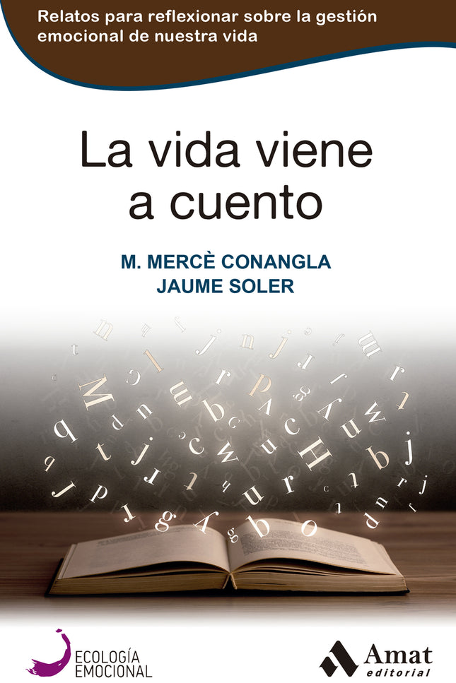 La Vida Viene A Cuento