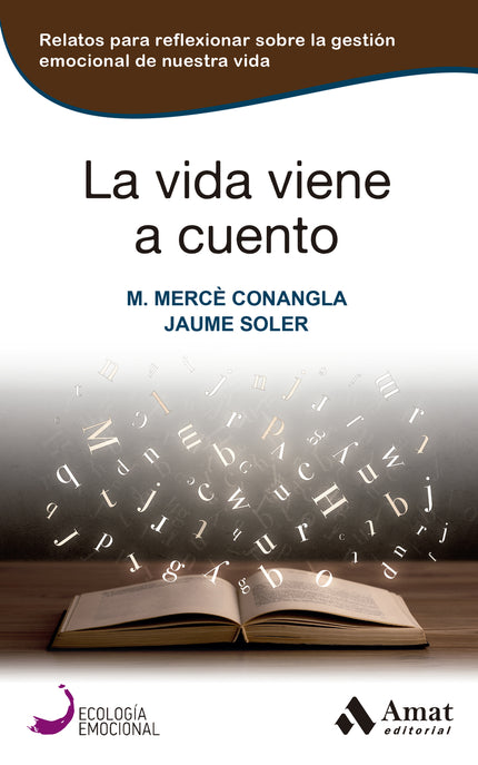 La Vida Viene A Cuento
