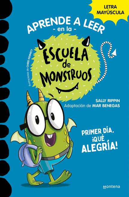 11.primer Dia, ¡que Alegria!.(escuela Monstruos)