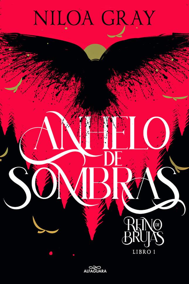 Reino De Brujas 1. Anhelo De Sombras (reino De Brujas 1)