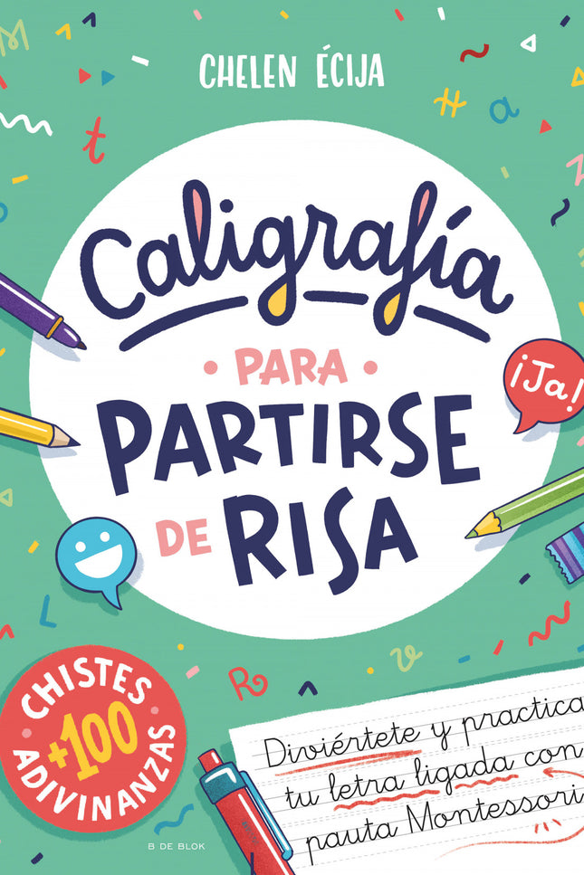 Caligrafía Para Partirse De Risa Cada Día