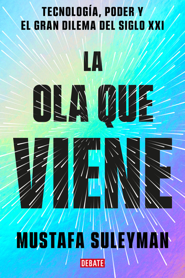 La Ola Que Viene