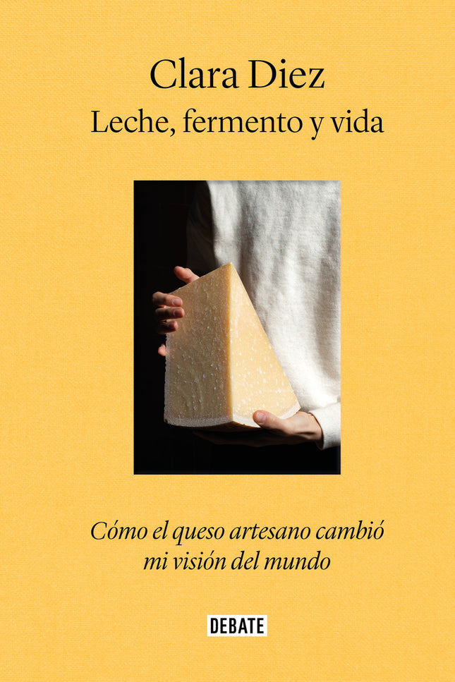 Leche, Fermento Y Vida