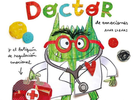 Monstruo De Colores, El. Doctor De Emociones