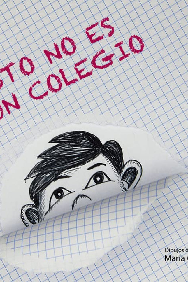 Esto No Es Un Colegio