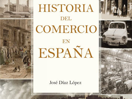 Historia Del Comercio En España