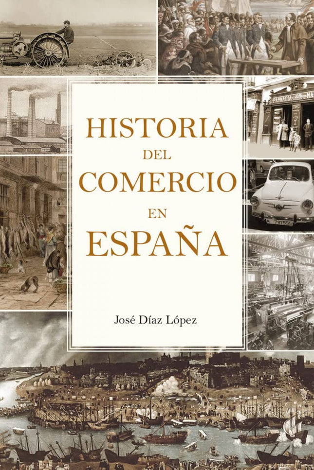 Historia Del Comercio En España