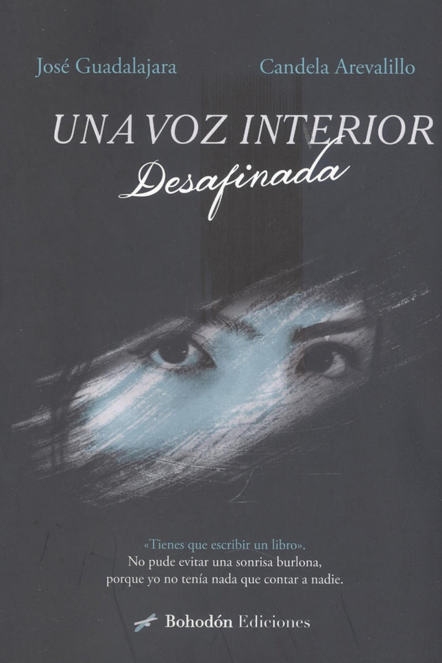 Una Voz Interior Desafinada