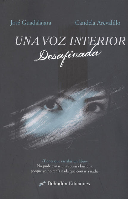 Una Voz Interior Desafinada