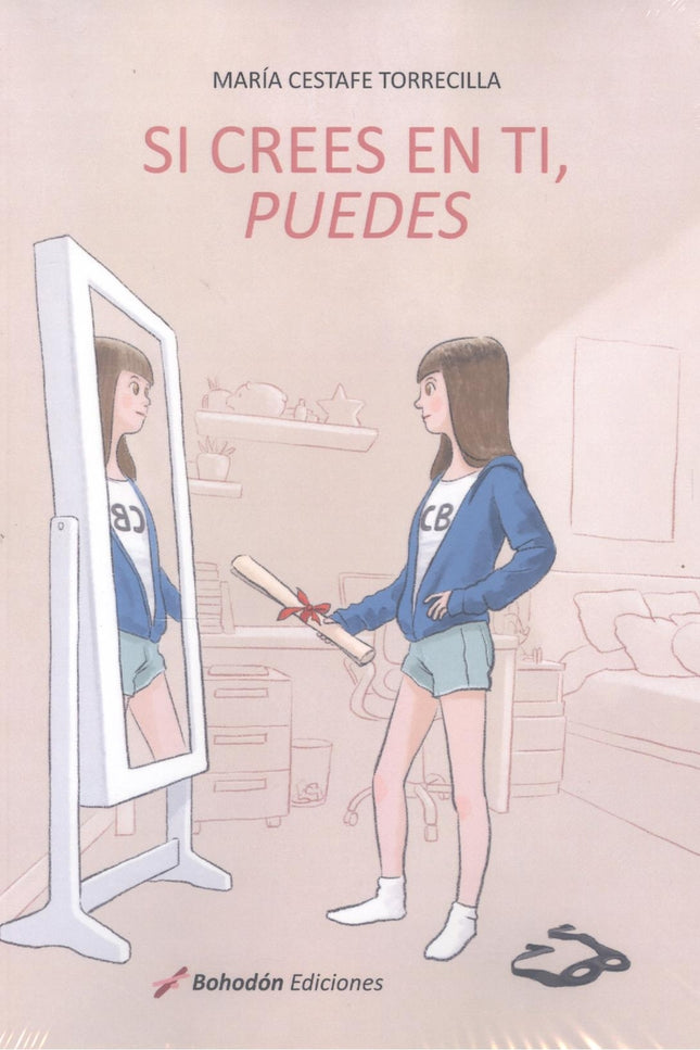 Si Crees En Ti, Puedes