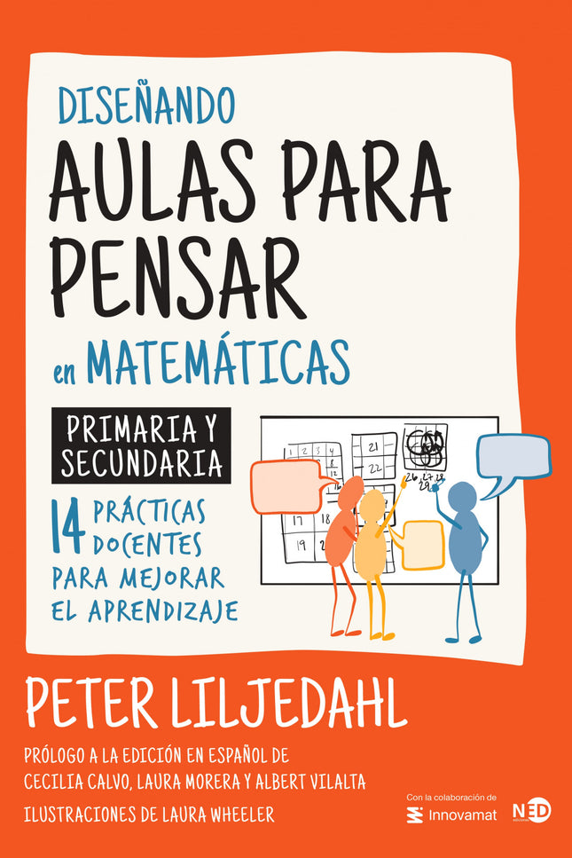 Diseñando Aulas Para Pendar En Matemáticas