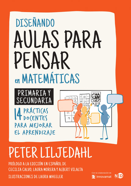 Diseñando Aulas Para Pendar En Matemáticas