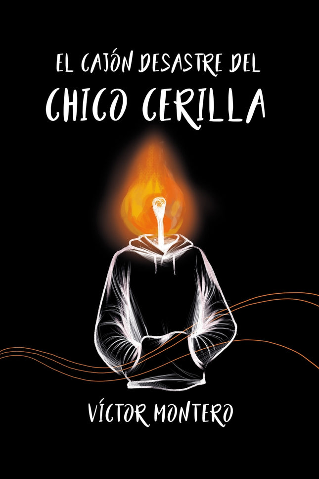 El Cajón Desastre Del Chico Cerilla