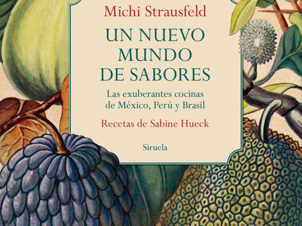 Un Nuevo Mundo De Sabores