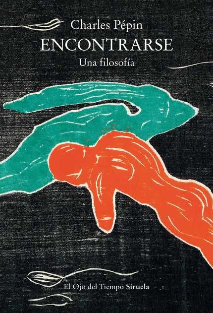 ENCONTRARSE - Charles Pépin - RUSTICA