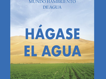 Hágase El Agua