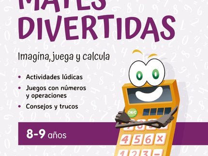 Cuaderno De Mates Divertidas 8-9 Años