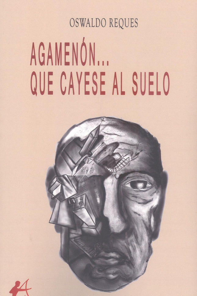 Agamenón...que Cayese Al Suelo