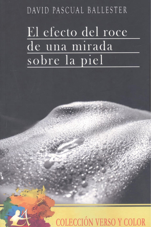 Efecto Del Roce De Una Mirada Sobre La Piel