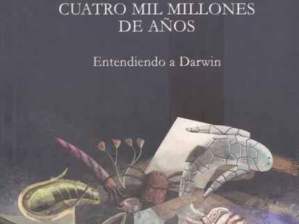 Breve Historia De Cuatro Mil Millones De Años