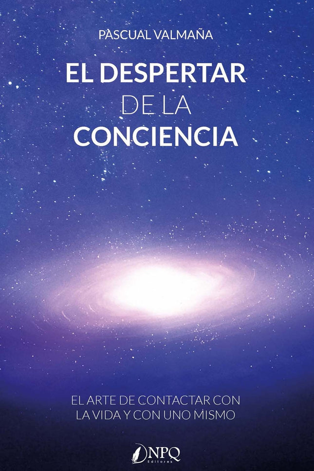 El Despertar De La Conciencia