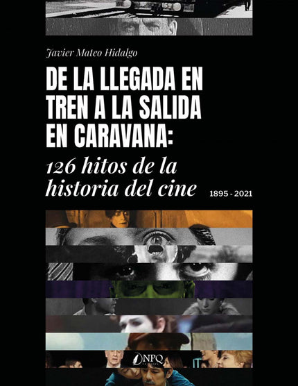 De La Llegada En Tren A La Salida En Caravana.