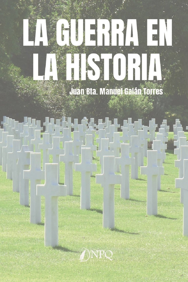 La Guerra En La Historia