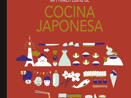 Mi Primer Libro De Cocina Japonesa