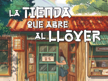La Tienda Que Abre Al Llover