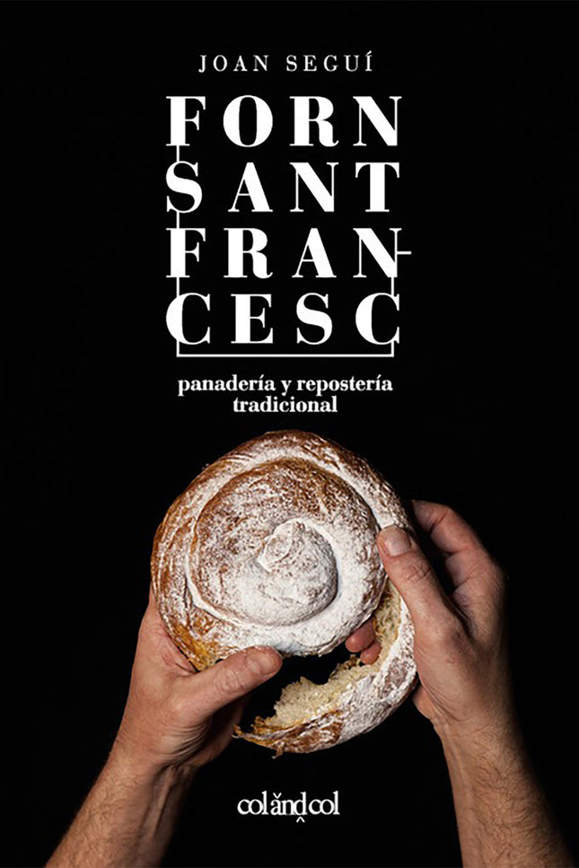 Forn Sant Francesc. Panadería Y Repostería Tradicional